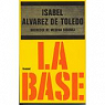 La base par Alvarez de Toledo