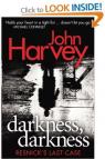 Darkness, Darkness par Harvey
