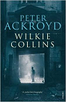 Wilkie Collins par Ackroyd
