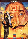 La vie de Salvador Dali par Descharnes