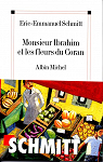 Monsieur Ibrahim et les Fleurs du Coran par Schmitt