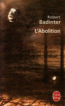 L'Abolition par Badinter