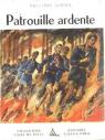 Philippe Avron. Patrouille ardente : . Illustrations d'Igor Arnstam par Avron