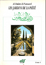 Les jardins de la pit =: Riyad al-salihin. 1 par Penot
