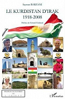 Kurdistan d'Irak 1918 2008 par Barzani