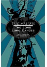 The Long Long Dances par Malpass