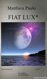Fiat Lux par Paulo