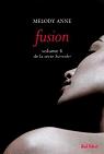 Surrender, tome 4 : Fusion par Anne