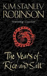 The Years of Rice and Salt par Robinson