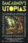 Isaac Asimov's Utopias par Asimov