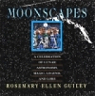 Moonscapes: A Celebration of Lunar Astronomy, Magic, Legend, and Lore par Guiley