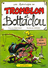Les aventures de Tomblon et Bottaclou par Goscinny