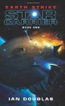 Star carrier, tome 1 : Earth strike par Keith