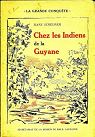 Un Suisse chez les indiens de la Guyane. par Scheurer