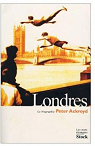 Londres : La biographie par Ackroyd