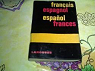 Dictionnaire bilingue franais / espagnol - espagnol / franais 062097 par Toro