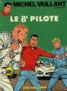 Michel Vaillant - Tome 8: Le 8e pilote par Graton