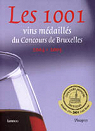 Les 1001 vins médaillés du concours de Bruxelles 2004-2005 par VINOPRES