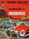Michel Vaillant - Tome 11 : Suspense  Indianapolis par Graton