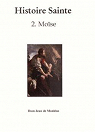 Mose - Commentaire historique et mystique sur l'Exode et les Nombres. par Monlon