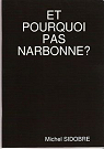 Et pourquoi pas Narbonne? par Sidobre