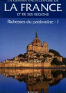 La grande encyclopdie de la France et de ses rgions - 01 - Richesses du patrimoine I par Atlas
