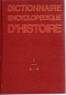 Dictionnaire encyclopdique d'histoire (9 volumes) par Mourre