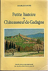 Petite histoire de Chateauneuf de Gadagne par Roure
