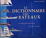 Le Dictionnaire des bateaux par Duron