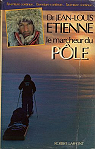 Le marcheur du Pôle par Etienne