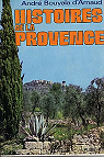 Histoire de la Provence par Bouyala d`Arnaud