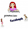 Maman Gnration Facebook par Cali