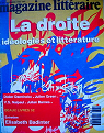 Le Magazine Littraire, n305 : La droite, idologies et littrature par Le magazine littraire