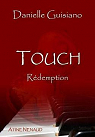 Touch : Rédemption par Guisiano
