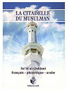 La Citadelle du musulman par Al-Qahtani