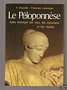 Le Ploponse: guide historique des sites, des monuments et des muses par Karpodni-Dimitridi