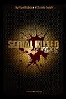 Serial killer - Intgrale, tome 1 par Leigh