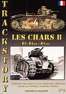Trackstory No 3 : Les chars B (B1 - B1bis - B1ter) par Danjou