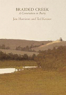 Braided Creek: A Conversation in Poetry par Harrison