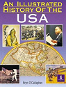 An Illustrated History of the USA par O'Callaghan
