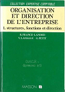 Organisation et direction de l'entreprise. 1. structures, fonctions et direction par France-Lanord