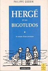 Hergé et les bigotudos par Goddin