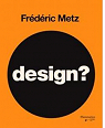 Design? par Metz