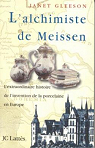 L'alchimiste de Meissen par Gleeson