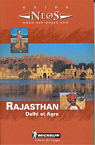 Inde (Rajasthan, Delhi et Agra) par Michelin