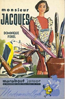Monsieur Jacques par Dasseville