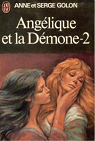 Angelique et la démone, tome 2 par Golon