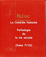 Pathologie de la vie sociale par Balzac