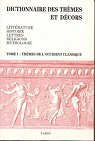 Dictionnaire des thmes et dcors, tome 1 : Thmes de l'Occident classique par Tardi