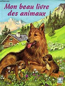 Mon beau livre des animaux par Hemma
